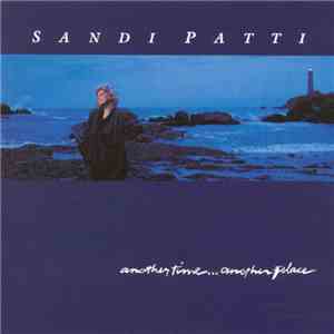 Sandi Patti - Another Time...Another Place