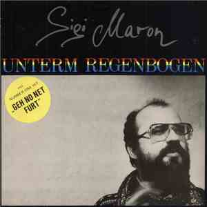 Sigi Maron - Unterm Regenbogen