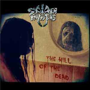 Spider Kickers - The Hill Of The Dead