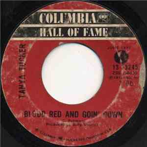 Tanya Tucker - Blood Red And Going Down / What's Your Mama's Name