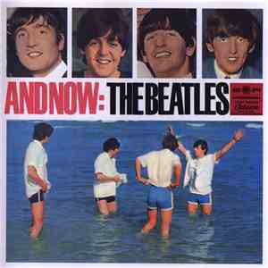 The Beatles - And Now: The Beatles