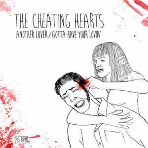 The Cheating Hearts  - Another Lover