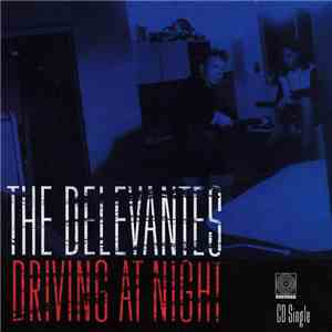 The Delevantes - Driving At Night