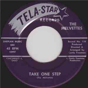The Melvettes - Take One Step / Quiet Now