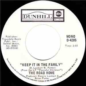 The Road Home - Keep It In The Family