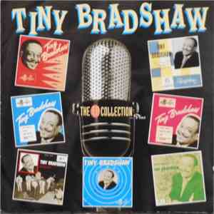 Tiny Bradshaw - The EP Collection ... Plus
