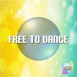 Various - Free To Dance