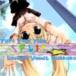Yuri Yum Yum / Bloody Vomit Bukkake - YYY/BVB Split