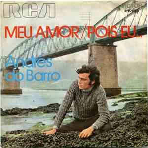Andrés Do Barro - Meu Amor / Pois Eu...