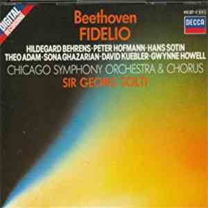 Beethoven, The Chicago Symphony Orchestra And Chorus, Sir Georg Solti - Fidelio