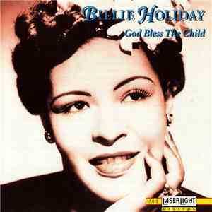 Billie Holiday - God Bless The Child