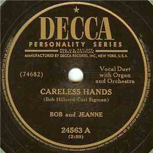 Bob And Jeanne - Careless Hands / Don't Gamble With Romance
