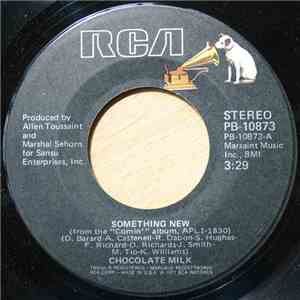 Chocolate Milk  - Something New / Island Love