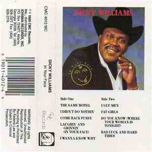 Dicky Williams - In Your Face