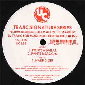 DJ Trajic - Trajic Signature Series