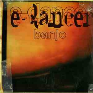 E-Dancer - Banjo