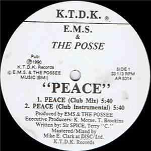 E.M.S. & The Posse - Peace