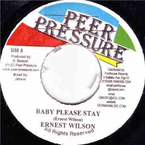 Ernest Wilson - Baby Please Stay