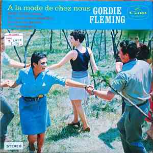 Gordie Fleming - À La Mode De Chez Nous