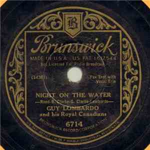 Guy Lombardo And His Royal Canadians - Night On The Water / Inka Dinka Doo