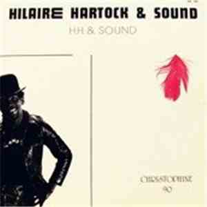 Hilaire Hartock & Sound - Christophine 90