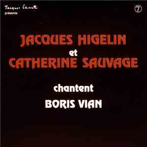 Jacques Higelin Et Catherine Sauvage Chantent Boris Vian - Jacques Higelin  ...