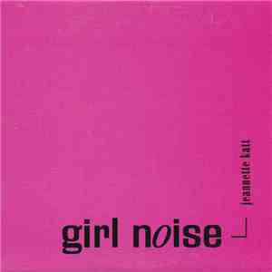 Jeannette Katt - Girl Noise