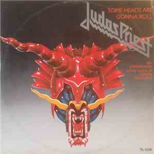 Judas Priest - Some Heads Are Gonna Roll