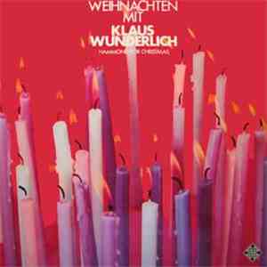 Klaus Wunderlich - Weihnachten Mit Klaus Wunderlich - Hammond For Christmas