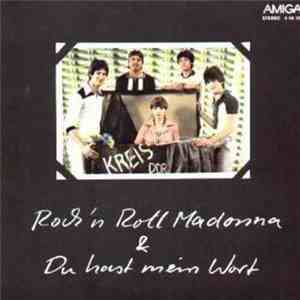 Kreis - Rock'n'Roll Madonna / Du Hast Mein Wort