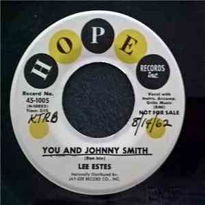 Lee Estes - You And Johnny Smith