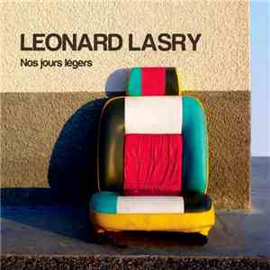 Léonard Lasry - Nos jours légers