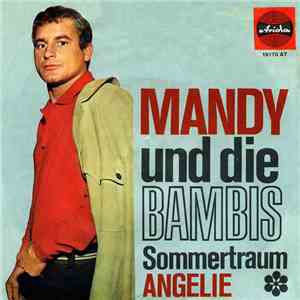 Mandy Und Die Bambis - Sommertraum / Angelie