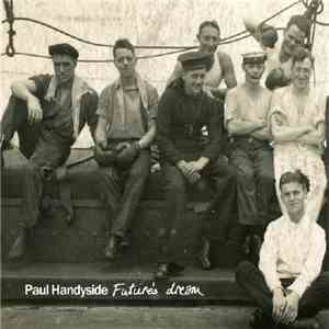 Paul Handyside - Future's Dream