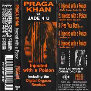 Praga Khan Feat. Jade 4U - Injected With A Poison