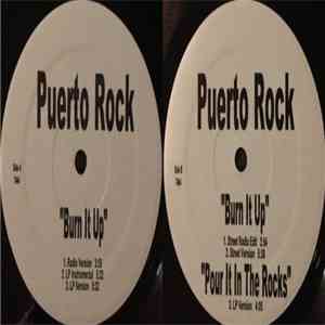 Puerto Rock - Burn It Up