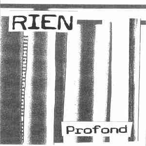 Rien  - Profond