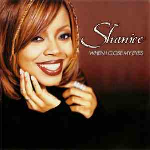 Shanice - When I Close My Eyes
