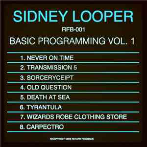 Sidney Looper - Basic Programming Vol. 1
