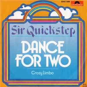 Sir Quickstep - Dance For Two