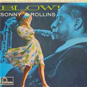 Sonny Rollins - Blow!