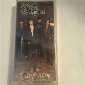 Steve Miceli - A Step Away