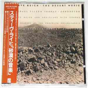 Steve Reich - The Desert Music