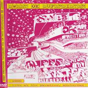 Sweet OK Supersister - Live At The Paradiso, Amsterdam 2000