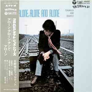 Terumasa Hino Quartet - Alone, Alone And Alone