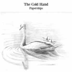 The Cold Hand - Paperships
