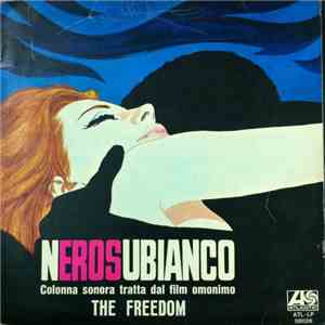 The Freedom - Nerosubianco