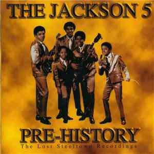 The Jackson 5 - Pre-History - The Lost Steeltown Recordings