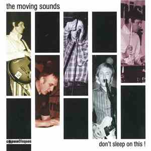 The Moving Sounds - Don't Sleep On This!