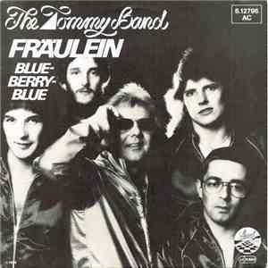 The Tommy Band - Fräulein